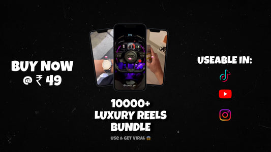 10K+ VIRAL LUXURY REELS BUNDLE 🔥